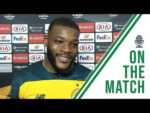 Olivier Ntcham on the Match | Lazio 1-2 Celtic | LATE NTCHAM WINNER SEE BHOYS PROGRESS TO LAST 32!