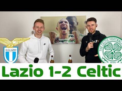 Lazio 1-2 Celtic | Post-Match Pint