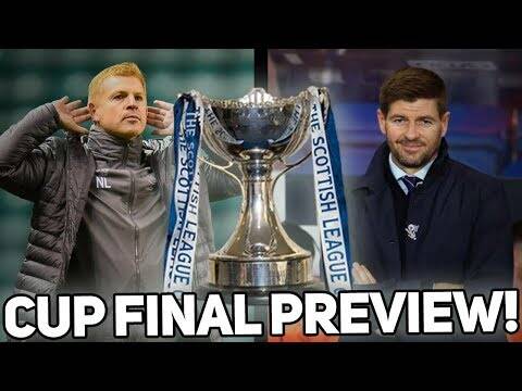 BETFRED CUP FINAL: Celtic vs Rangers &ndash; Preview and Predictions!