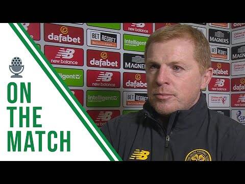 Neil Lennon on the Match | Celtic 2-0 Hibernian