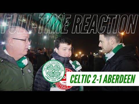 Celtic 2-1 Aberdeen | Full-Time Reaction