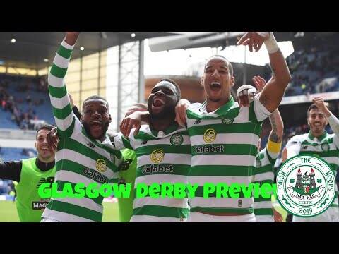 Celtic vs Rangers | Glasgow Derby | is it a title decider?
