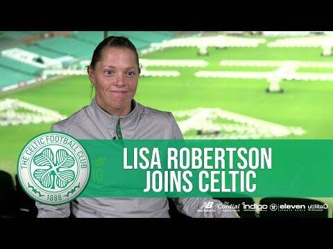 Exclusive Interview: Midfielder Lisa Robertson joins Celtic FC Women for 2020