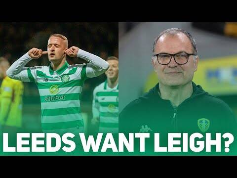 Leeds Want Leigh Griffiths? | Celtic Looking at Motherwells Donnelly!