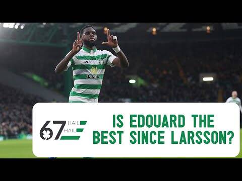 Is Odsonne Edouard Celtic’s best striker since Henrik Larsson?