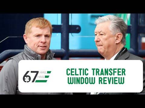 Big Transfer Window Review: Have Celtic done enough to seal nine-in-a-row?