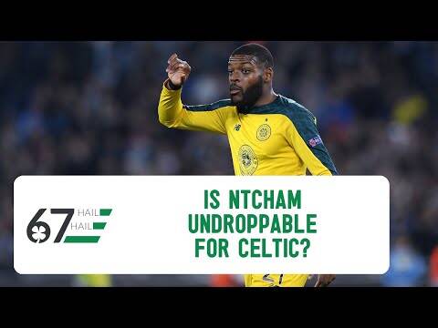 Is Olivier Ntcham now undroppable for Celtic? What does that mean for Ryan Christie?