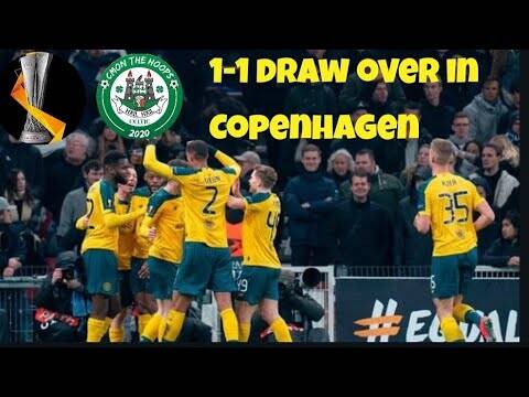CELTIC 1-1 COPENHAGEN | LUCK TO GET A RESULT? | Still unbeaten in 2020