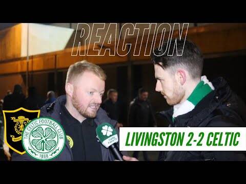 Livingston 2-2 Celtic | Full-Time Reaction | ‘They Bullied Jullien All Night’