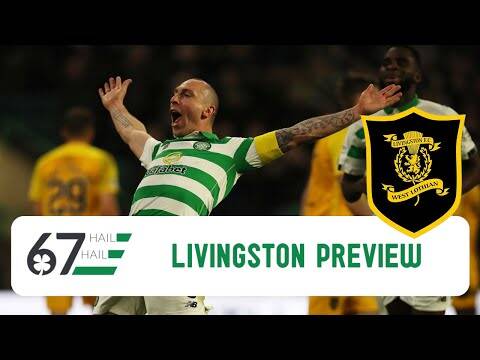 Livingston Preview: Can Celtic end Almondvale hoodoo and take big step towards the title?