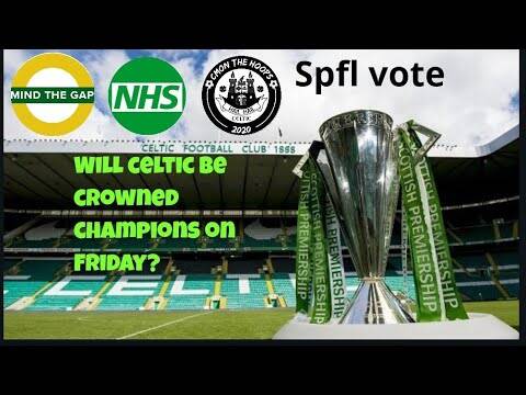 Celtic to be crowned champions on Friday | spfl clubs to vote to end the season