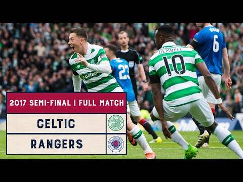 Semi-Final Rewind | Celtic v Rangers | 2017 Scottish Cup Semi-Final | Full Match