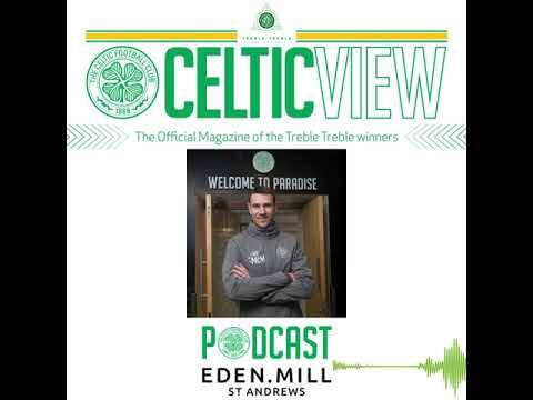 2020 04 09 The Celtic View Podcast 2020 E12 Stephen McManus