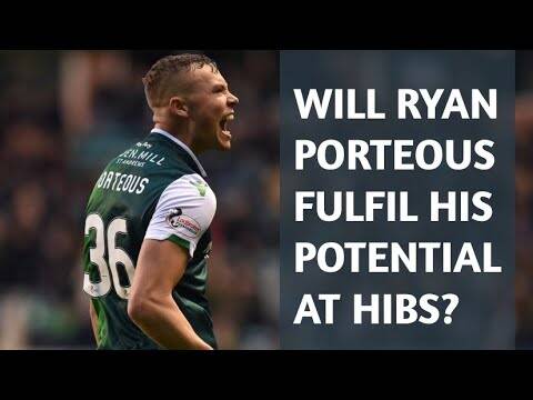 Top 25 under 25 in the Scottish Premiership | No.18 &ndash; Ryan Porteous