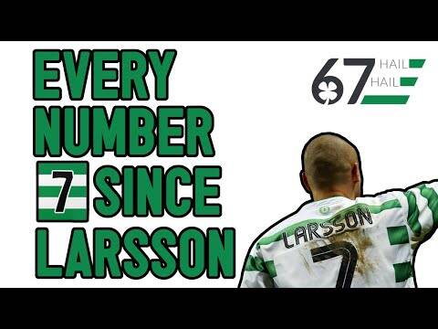 The Larsson Curse? EVERY Celtic Number 7 Since the King of Kings Rated