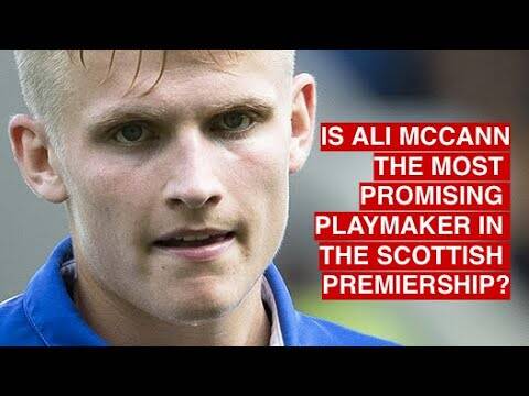 Top 25 under 25 in the Scottish Premiership | No.13 &ndash; Ali McCann