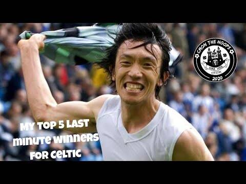 My top 5 last minute winners for Celtic | Tom rogic | Nakamura
