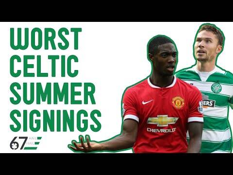 The Worst Celtic Summer Signing of the Last Ten Years