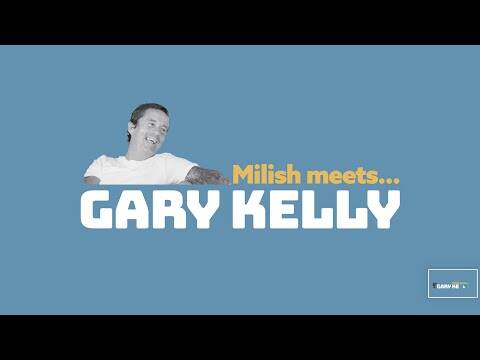 Milish Meets Gary Kelly