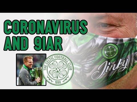 The truth about coronavirus and Celtic’s nine-in-a-row