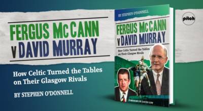 Fergus McCann versus David Murray – How Celtic Turned the Tables on their Glasgow Rivals Fergus McCann versus David Murray – How Celtic Turned the Tables on their Glasgow Rivals