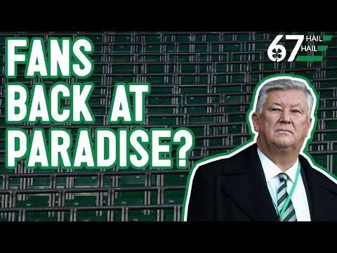 Fans Back at Paradise? Is 30,000 Celtic Park dream realistic? Fans Back at Paradise? Is 30,000 Celtic Park dream realistic?