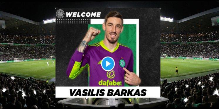 Barkas is a Bhoy with 4 year deal signed Barkas is a Bhoy with 4 year deal signed