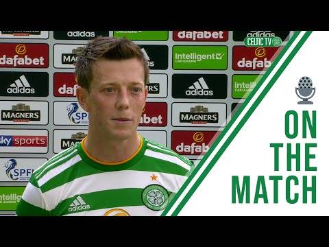 On the Match: Callum McGregor | Celtic 3-0 Motherwell On the Match: Callum McGregor | Celtic 3-0 Motherwell