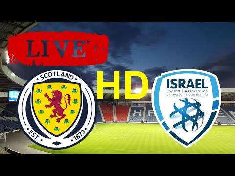 Scotland v Israel Live HD | Watch Along | UEFA Nations League