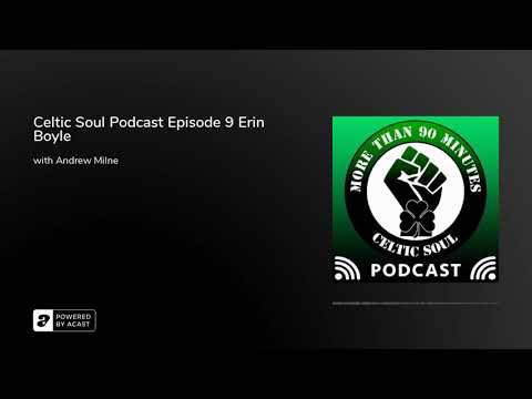Celtic Soul Podcast Episode 9 Erin Boyle