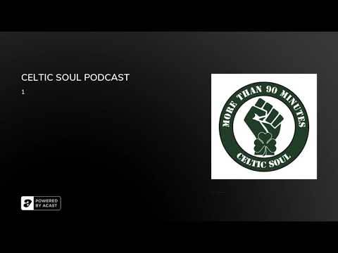 Celtic Soul Podcast