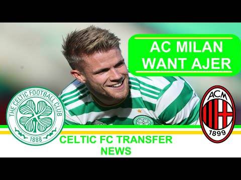 Breaking: Ac Milan Plan £14M Kristoffer Ajer | Loan to Buy | Celtic Fc Transfer News Rumours Targets
