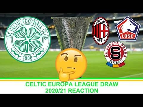 Celtic Fc Europa League Group Draw Reaction | 2020/21| Ac Milan Sparta Prague Lille