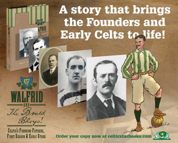 The incredible first meeting of Celtic’s Founding Father and Willie Maley’s dad The incredible first meeting of Celtic’s Founding Father and Willie Maley’s dad