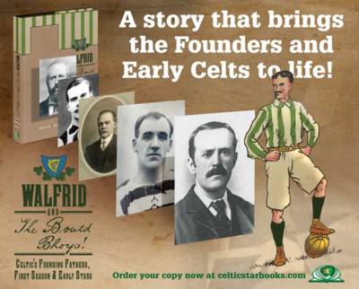 The incredible first meeting of Celtic’s Founding Father and Willie Maley’s dad The incredible first meeting of Celtic’s Founding Father and Willie Maley’s dad
