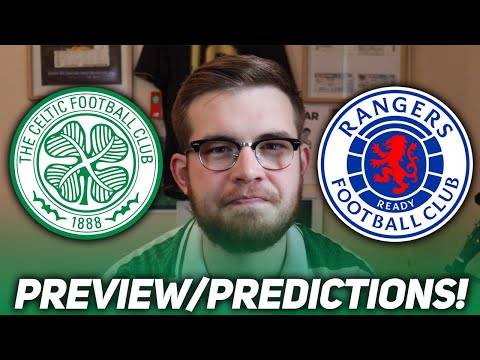 Celtic Vs Rangers | Match Preview/Predictions! | First Derby of the Season!