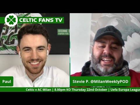 Celtic v AC Milan | Preview Show w/ MilanWeeklyPOD Celtic v AC Milan | Preview Show w/ MilanWeeklyPOD