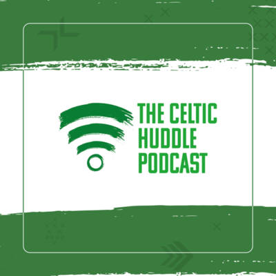Episode 1 – The Celtic Huddle Episode 1 – The Celtic Huddle