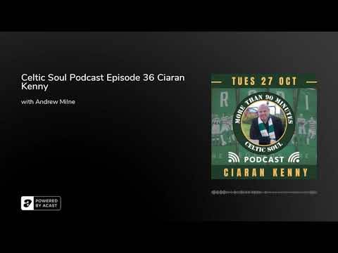 Celtic Soul Celtic FC podcast