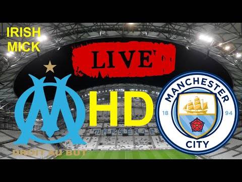 Marseille v Manchester City | LIVE HD watch along | UEFA Champions League