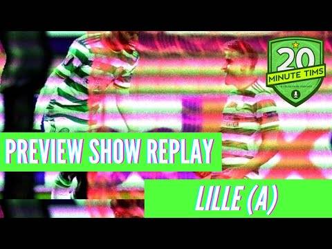 Preview Show REPLAY – Lille (a) Preview Show REPLAY – Lille (a)