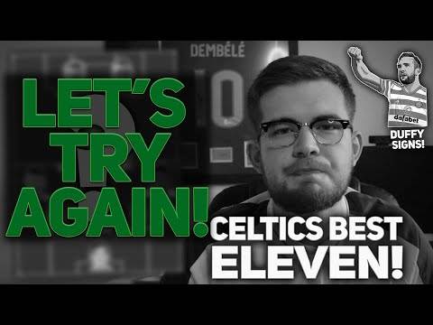 Lets Try Again. is This Celtics Best Starting Xi?