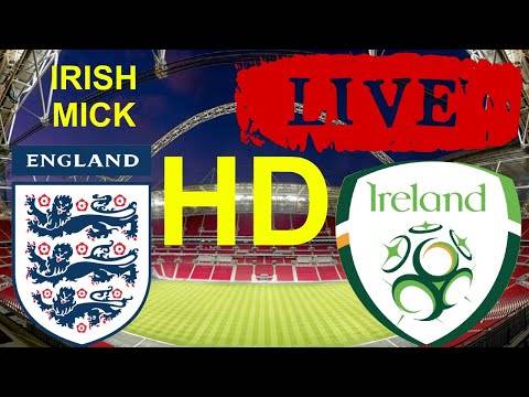 ENGLAND vs REPUBLIC of IRELAND | LIVE HD watch along | International Friendly ENGLAND vs REPUBLIC of IRELAND | LIVE HD watch along | International Friendly