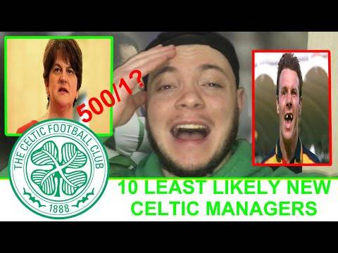 10 LEAST Likely NEW CELTIC MANAGERS To REPLACE NEIL LENNON | CELTIC FC NEWS TODAY 10 LEAST Likely NEW CELTIC MANAGERS To REPLACE NEIL LENNON | CELTIC FC NEWS TODAY