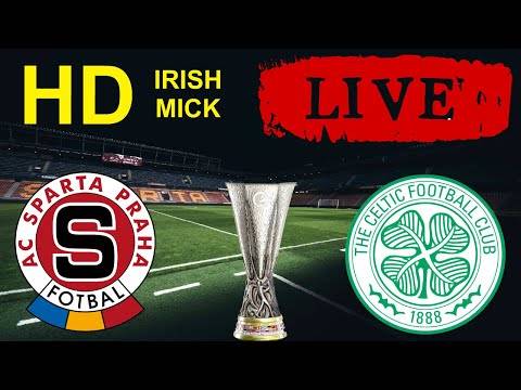 SPARTA PRAGUE v CELTIC | LIVE HD watch along | UEFA EUROPA LEAGUE SPARTA PRAGUE v CELTIC | LIVE HD watch along | UEFA EUROPA LEAGUE