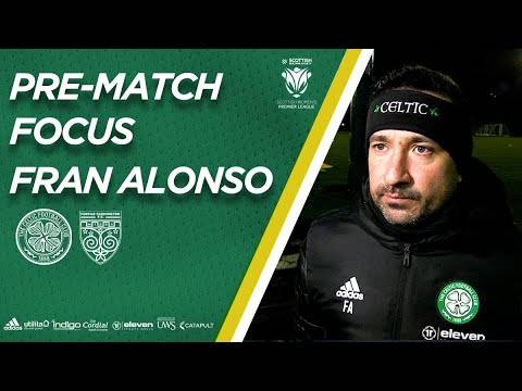 Pre-Match Focus – Fran Alonso | Celtic FC Women Pre-Match Focus – Fran Alonso | Celtic FC Women