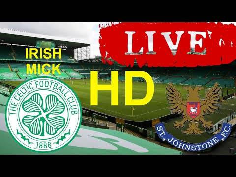 Celtic v St Johnstone | LIVE HD Watch Along | SPFL
