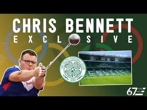 Chris Bennett | The Celtic diehard who went to the Olympics