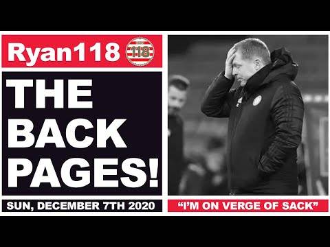LENNON: “I’M ON VERGE OF SACK!” | The Back Pages | 07/12/2020 LENNON: “I’M ON VERGE OF SACK!” | The Back Pages | 07/12/2020
