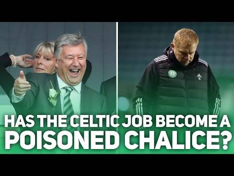 Has the Celtic job became a poisoned chalice for candidates IF Neil Lennon does go? *OPINION* Has the Celtic job became a poisoned chalice for candidates IF Neil Lennon does go? *OPINION*